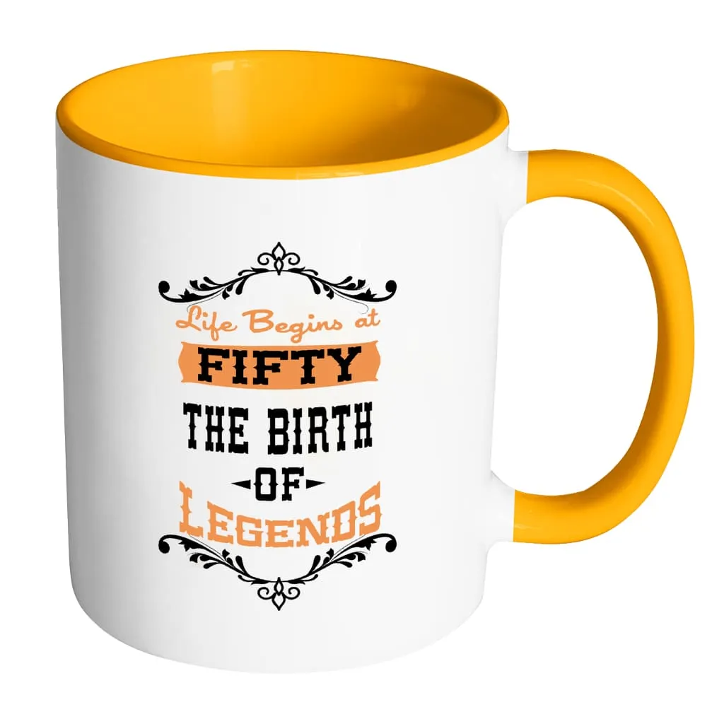 50th Birthday Mug Life Begins At Fifty White 11oz Accent Coffee Mugs