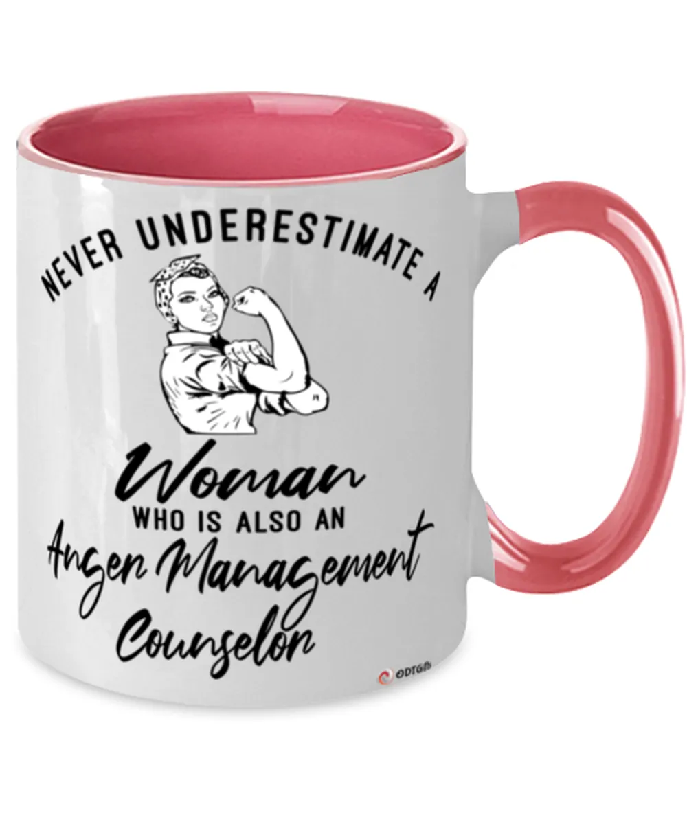 Anger Management Counselor Mug Never Underestimate A Woman Who Is Also An Anger Management Counselor Coffee Cup Two Tone Pink 11oz