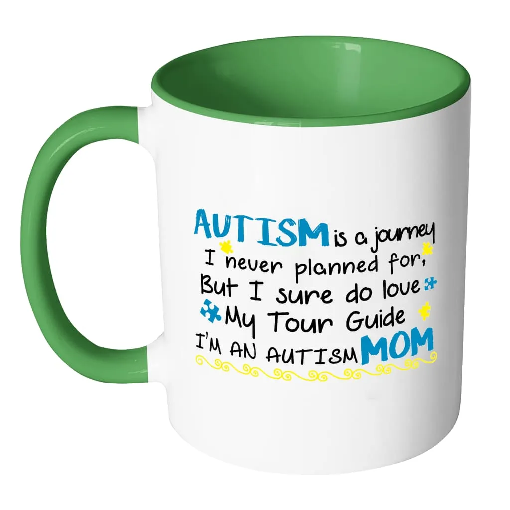 Autism Mom Mug Autism Is Journey White 11oz Accent Coffee Mugs