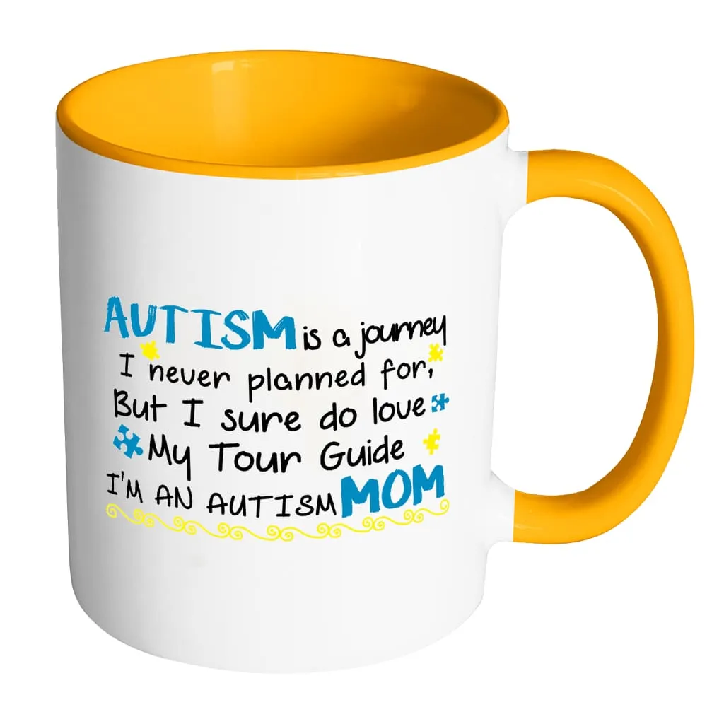 Autism Mom Mug Autism Is Journey White 11oz Accent Coffee Mugs