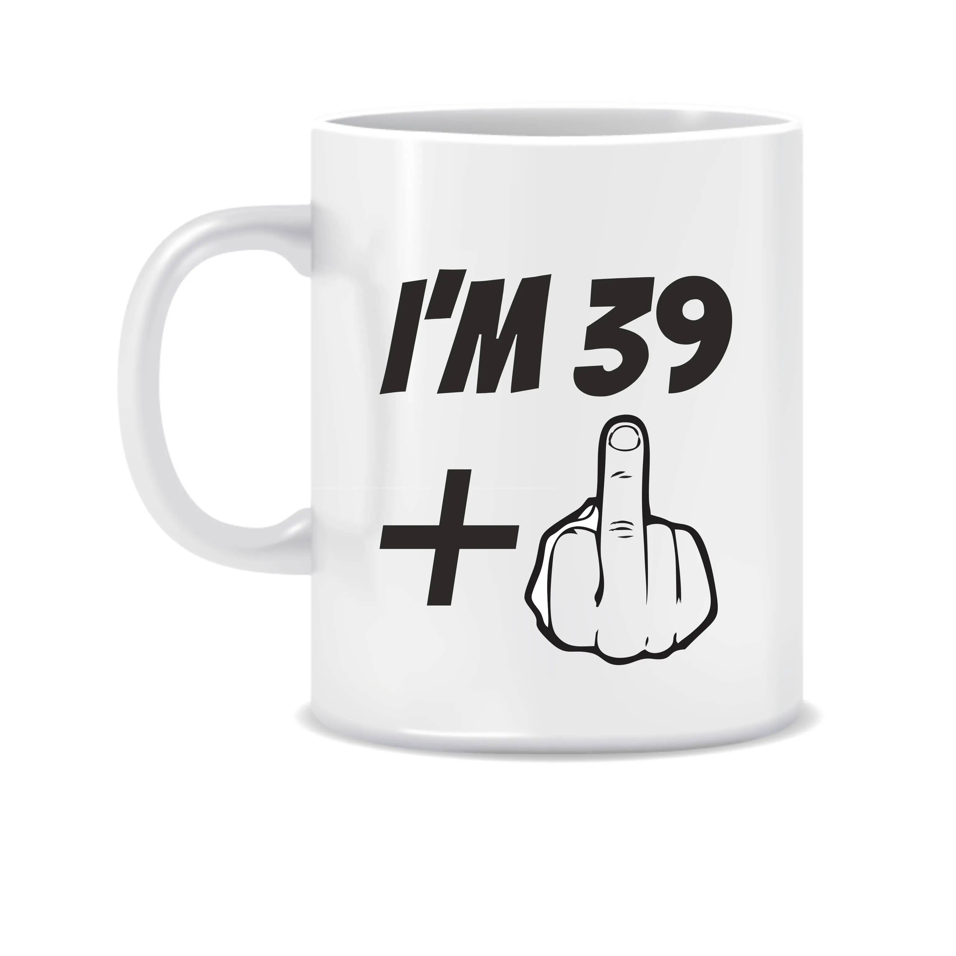 Funny "Plus One" Age Mug