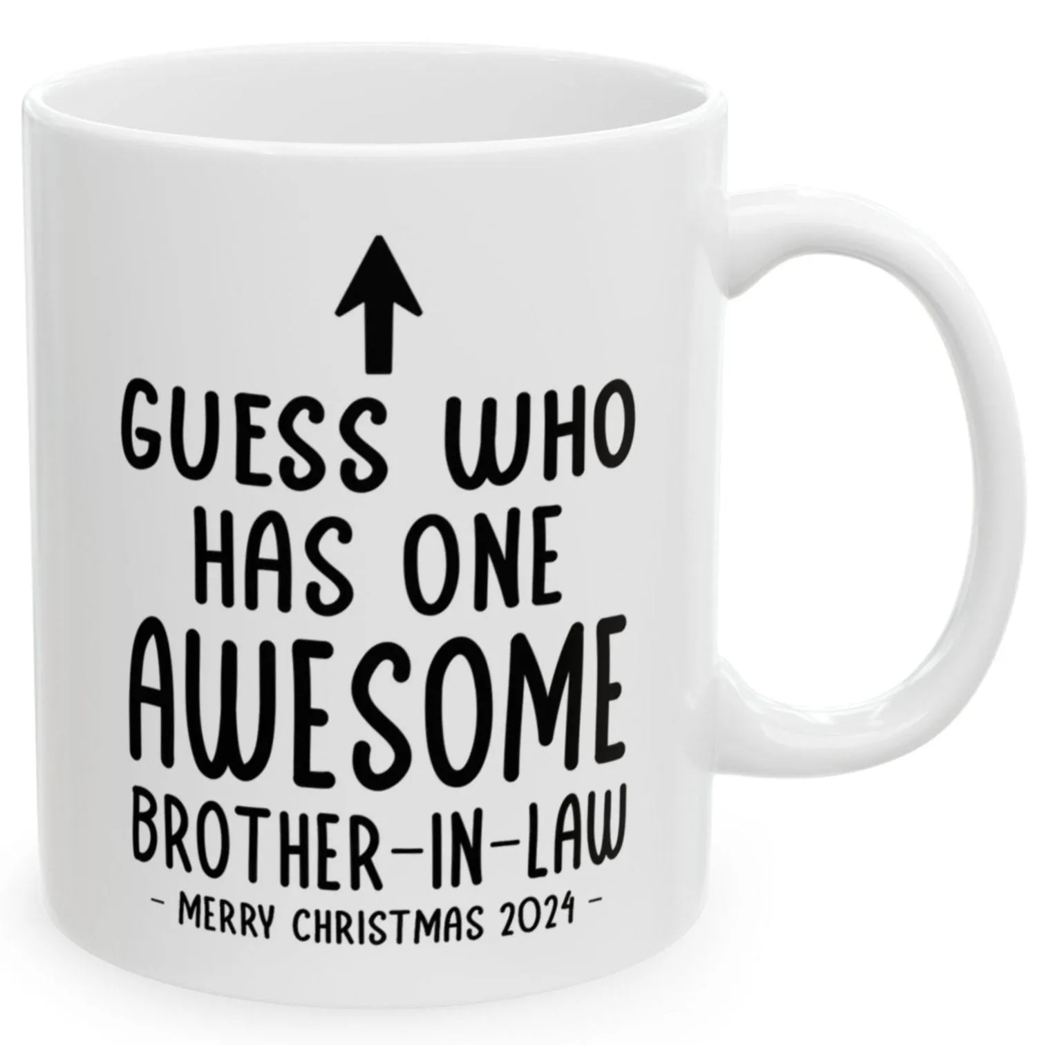 Guess Who Has One Awesome Brother-In-Law Christmas 2024 Gift Coffee Mugs 11 oz