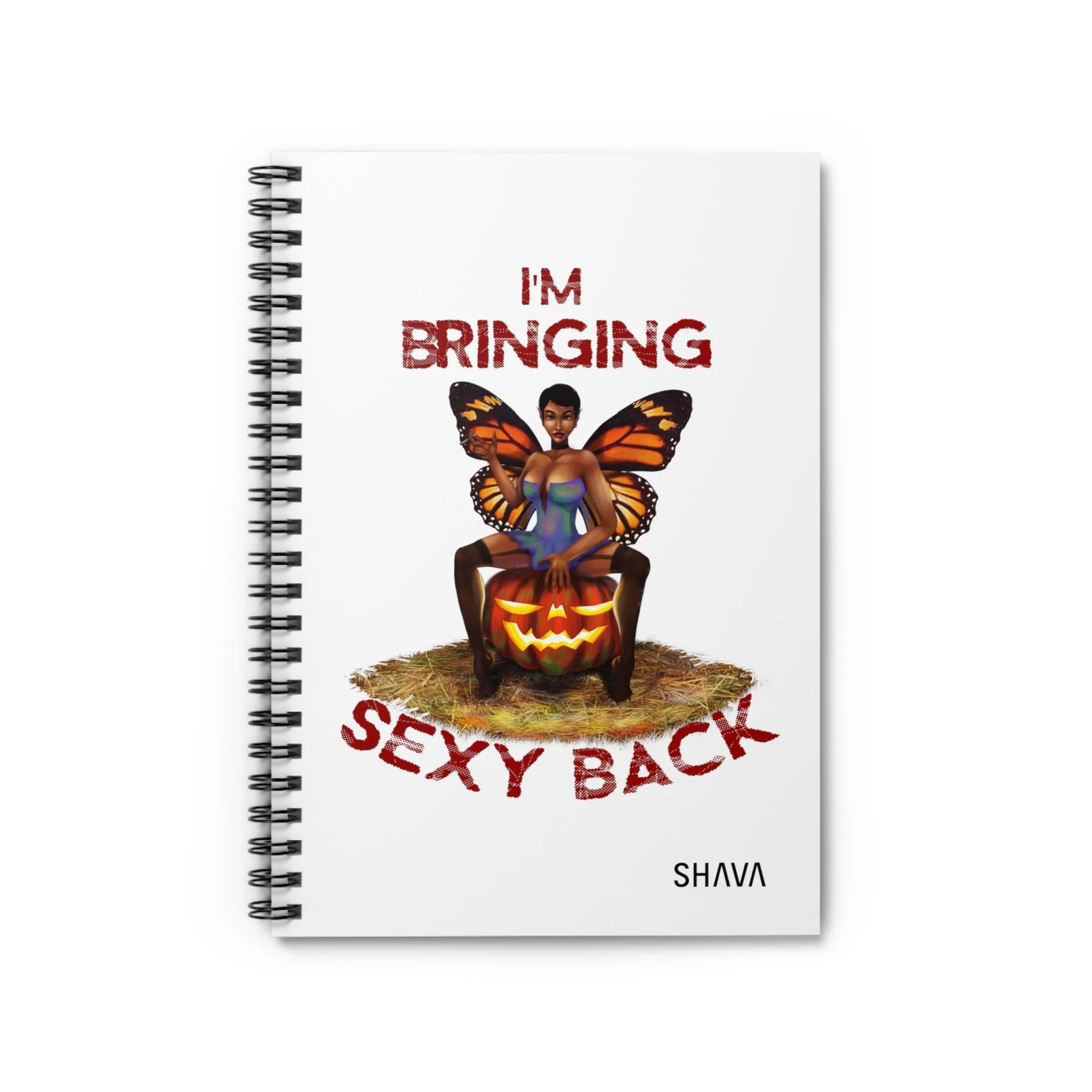 Halloween/ Spiral Notebook - Ruled Line/ Sexy Back