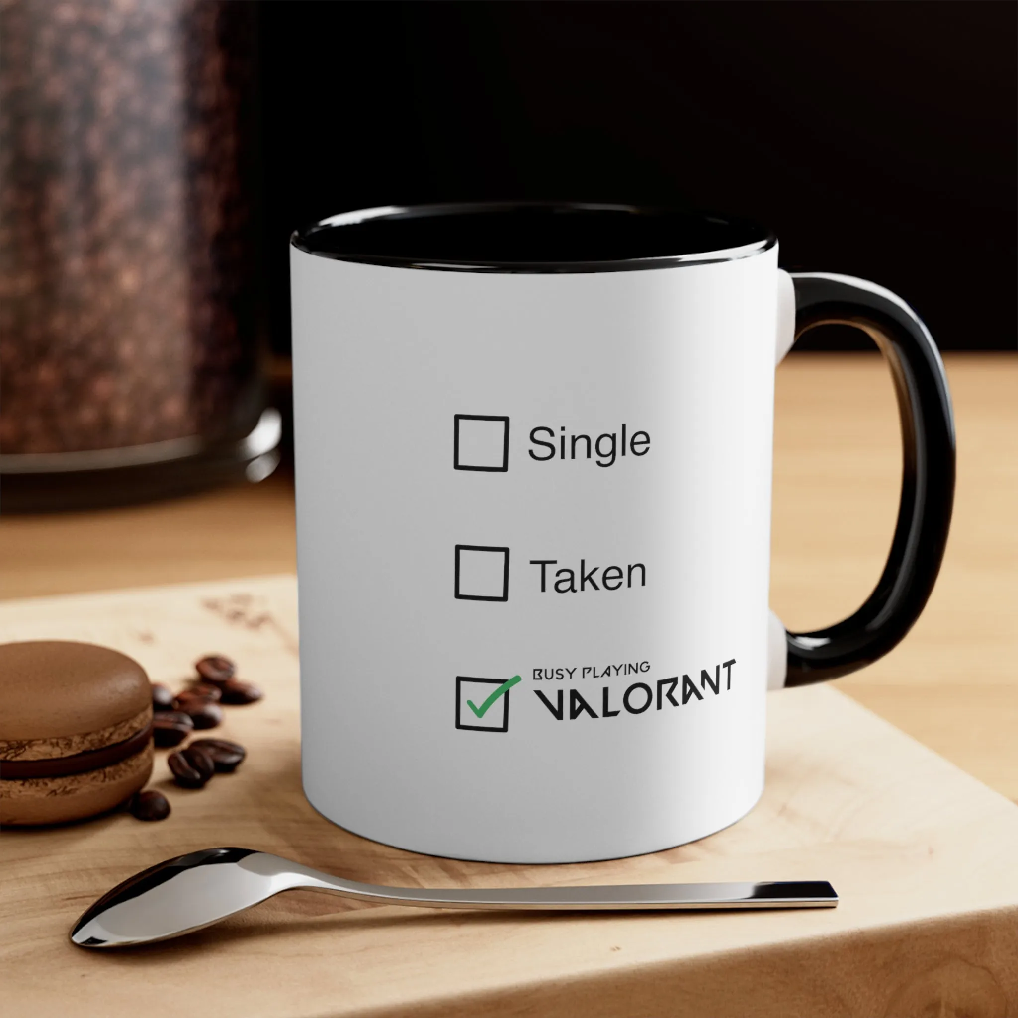 Valorant Single Taken Busy Playing Valorant Coffee Mug, 11oz Gift For Him Gift For Her Valorant Cup